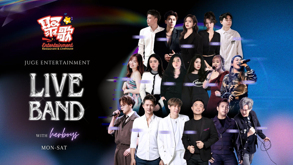 JUGe 聚歌 Entertainment | Live Band Performances | 聚， theJU.sg